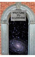 Welcome to Elsewhere