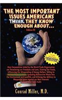 Most Important Issues Americans THINK They Know Enough About... Edition III