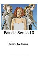 Pamela Series 13