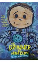 Drummer of Miami Beach