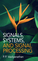 Signals, Systems and Signal Processing