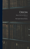 Orion; March, 1923 (vol. VII, no. 4)