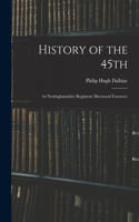 History of the 45th