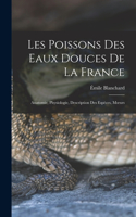 Les poissons des eaux douces de la France