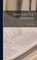 Man and the Universe