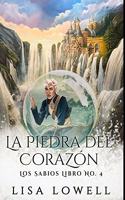 La Piedra Del Corazón
