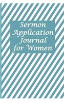 Sermon Application Journal: For Women Who Desire to Pray More Effectively