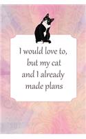 Lined Notebook: Journal With Quote - Cat Stuff For Cat Lovers