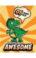 5 Years Old And Still Awesome