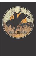 Notebook: Dot Grid Dotted 6x9 120 Pages Bull Riding Western Country Gift Cowboy Vintage