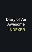 Diary Of An Awesome Indexer: Writing careers journals and notebook. A way towards enhancement