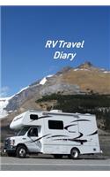 RV Travel Diary: Motorhome Log, Maintenance and Memory Tracker