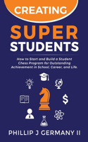 Creating Super Students
