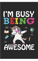 I'm Busy Being Awesome