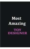 Most Amazing Toy Designer: Writing careers journals and notebook. A way towards enhancement