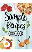 Simple Recipes Cookbook