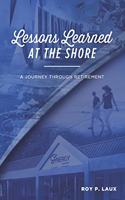 Lessons Learned at the Shore