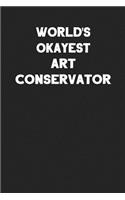 World's Okayest Art Conservator