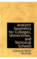 Analytic Geometry for Colleges, Universities, and Technical Schools