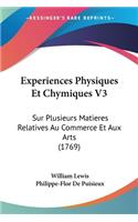 Experiences Physiques Et Chymiques V3