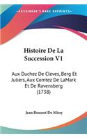 Histoire De La Succession V1