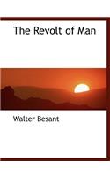The Revolt of Man: (English)