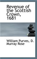 Revenue of the Scottish Crown, 1681