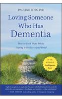 Loving Someone Who Has Dementia