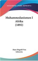 Muhammedanismen I Afrika (1892)