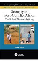 Security in Post-Conflict Africa