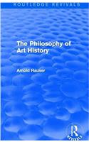 The Philosophy of Art History (Routledge Revivals)