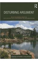 Disturbing Argument