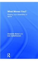 What Moves You?