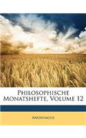 Philosophische Monatshefte, Volume 12