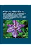 Military Technology: Magnetic Anomaly Detector, Electronic Warfare Support Measures, International Traffic in Arms Regulations, Cyberwarfare(English)