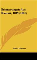 Erinnerungen Aus Rastatt, 1849 (1881)