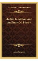 Studies in Milton and an Essay on Poetry
