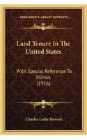 Land Tenure in the United States