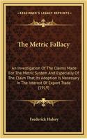 The Metric Fallacy