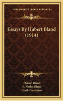 Essays by Hubert Bland (1914)