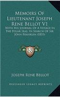 Memoirs Of Lieutenant Joseph Rene Bellot V1