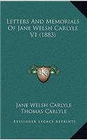 Letters And Memorials Of Jane Welsh Carlyle V1 (1883)