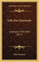 Erik Den Fjortonde
