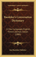 Baedeker's Conversation Dictionary