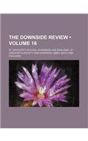 The Downside Review (Volume 16)