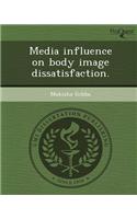 Media Influence on Body Image Dissatisfaction