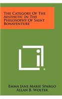 Category Of The Aesthetic In The Philosophy Of Saint Bonaventure