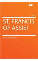 St. Francis of Assisi