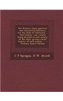 The Western Shore Gazetteer and Commercial Directory for the State of California ... Yolo County: One Volume Being Devoted to Each County of the State, Giving a Brief History of Each County ...