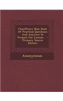 Chauffeurs Blue Book of Practical Questions and Answers to Prepare for License...